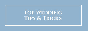 top-wedding-tips-tricks